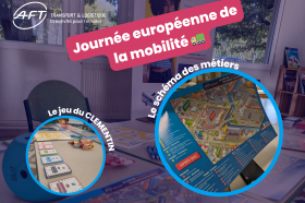 Mise en valeur du jeu du CLEMENTIN et du SCHEMA DES METIERS by AFT